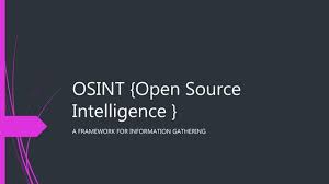 OSINT va Axborot To‘plash